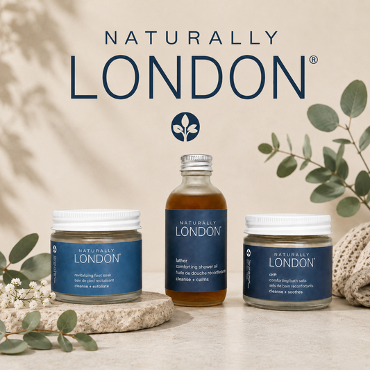 Naturally London: Botanical Body &amp; Foot Care Rooted in Comfort and Wellness