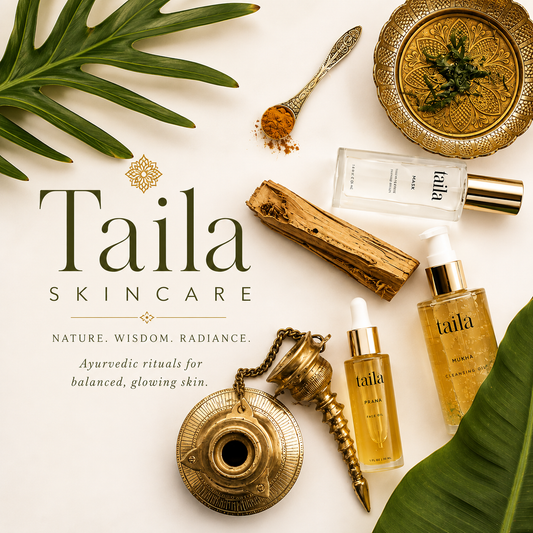 taïla Skincare: Ayurvedic Wisdom Meets Modern Botanical Beauty