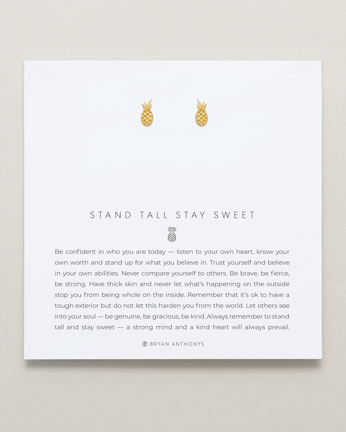 Stand Tall Stay Sweet Earrings
